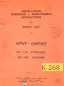 Kent-Owens-Kent-Kent Owens No. 2-20 Hydraulic Milling Operations Set-Up and Maintenance Manual-2-20-2-20 ODS-2-20 V-03